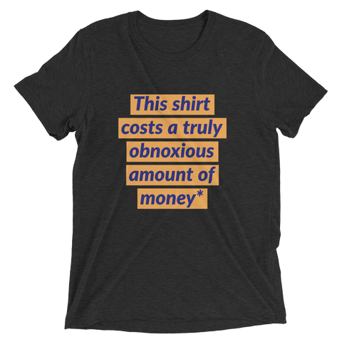Obnoxious shirt BUT FOR A GOOD CAUSE!