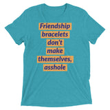 Friendship bracelets don’t make themselves