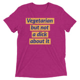 Vegetarian but not a dick about it