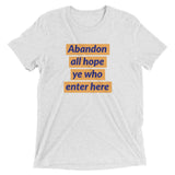 Abandon all hope