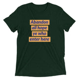 Abandon all hope