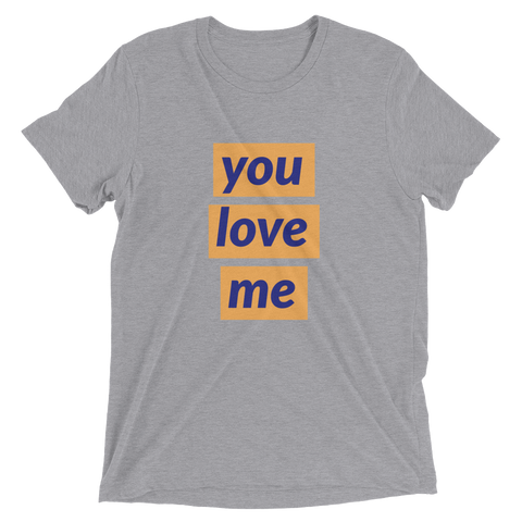you love me