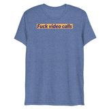 Fuck video calls